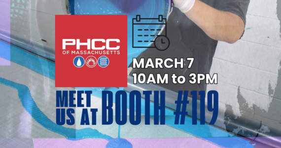 Join us at the PHCC of MA on March 7th at booth #119
